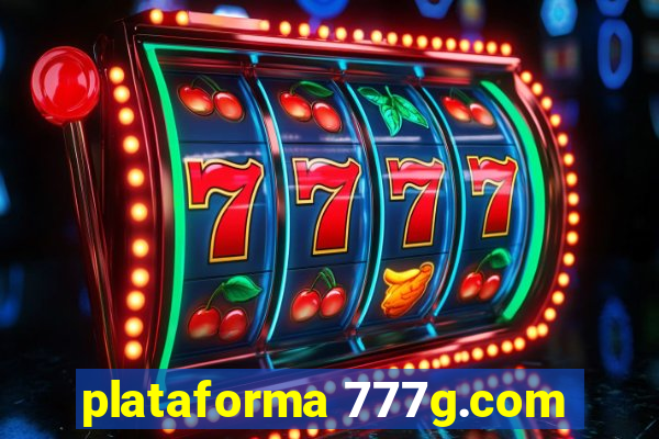 plataforma 777g.com